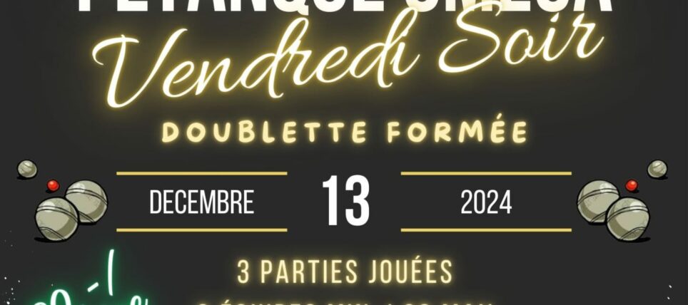 Concours Doublette Formée du Vendredi Soir 13.12.24